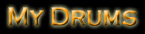 My Drums